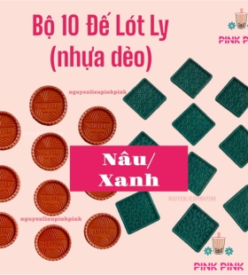 DC - BỘ 10 ĐẾ LÓT LY