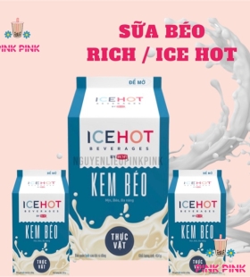 SỮA BÉO RICH ICE HOT ( MỚI )